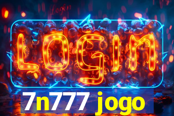 7n777 jogo